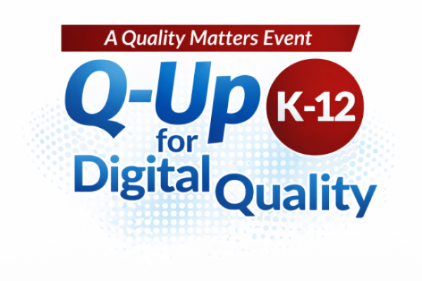 Q-Up for K-12 Digital Quality